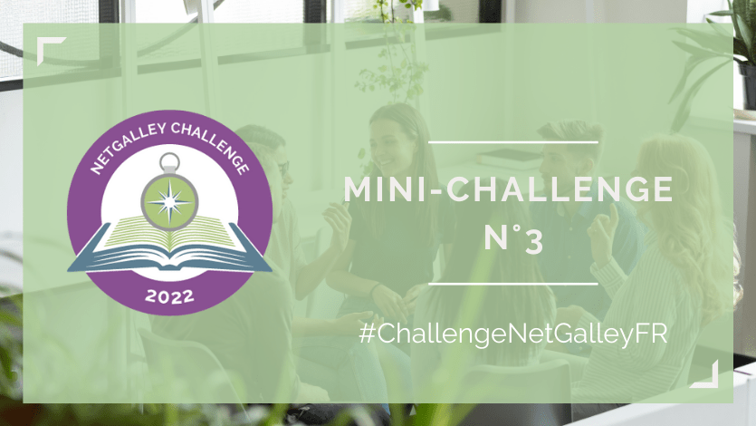 Mini-Challenge n°3 : Découvrez de nouveaux lecteurs.trices&nbsp;passionné.es